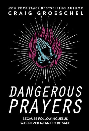 Cover of Dangerous Prayers